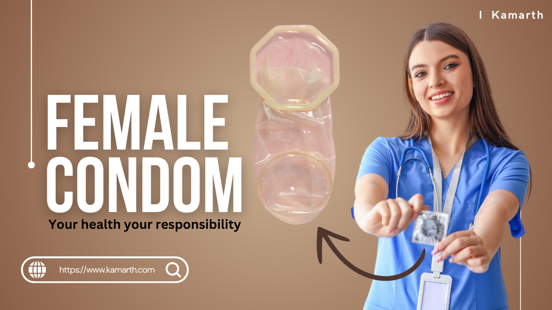 Female condoms