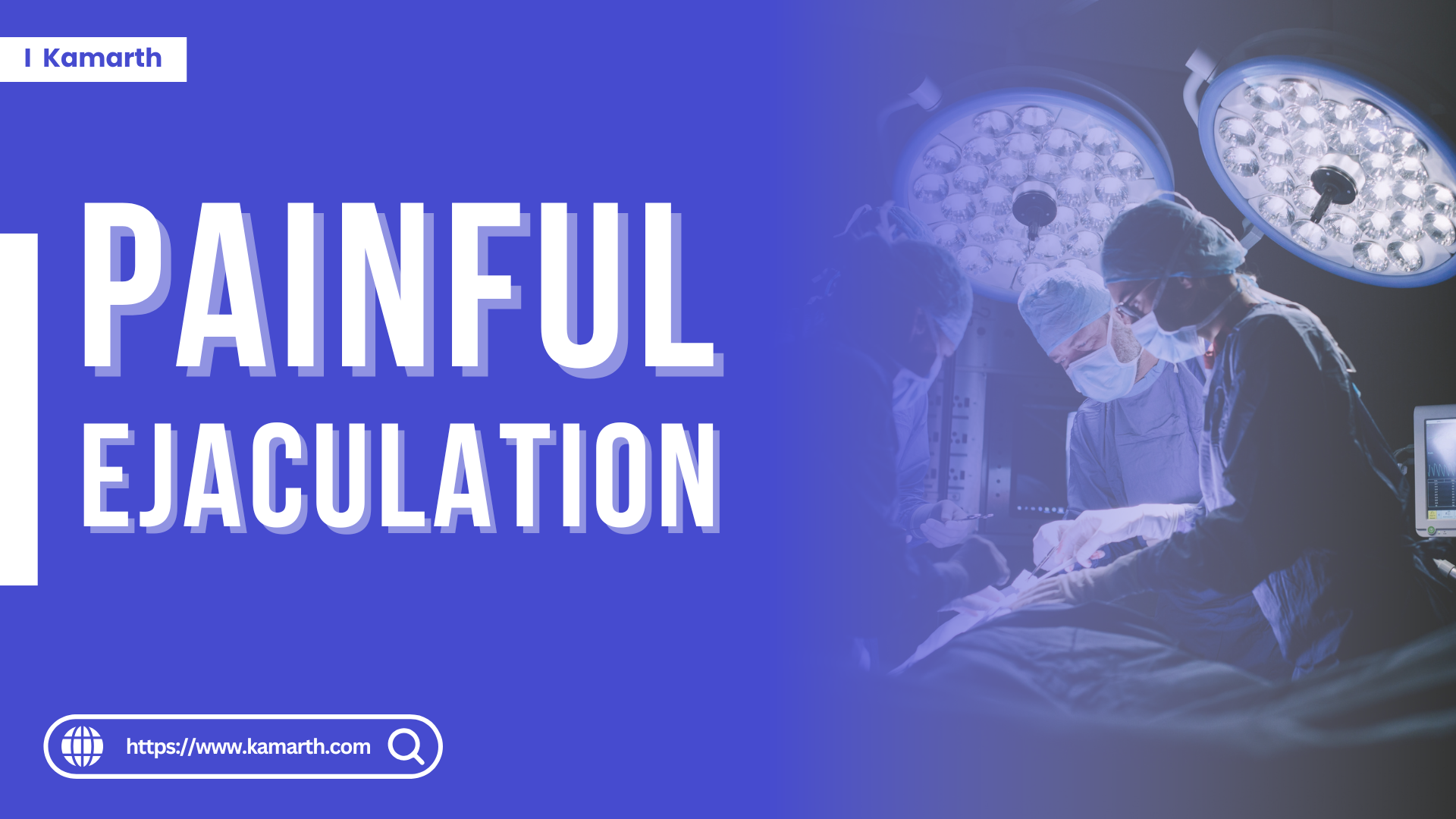 Painful Ejaculation